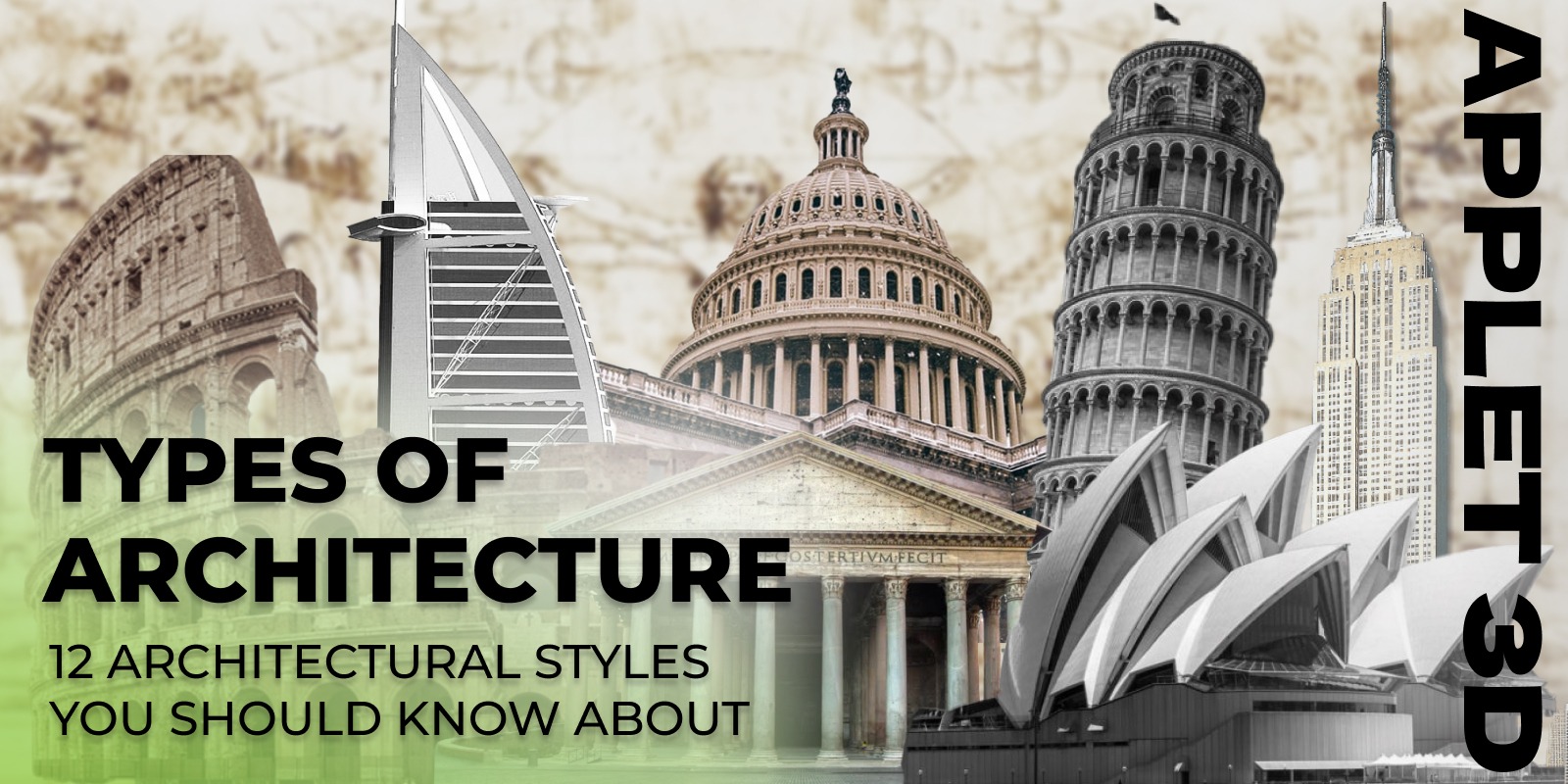 Types of architecture: 12 architectural styles