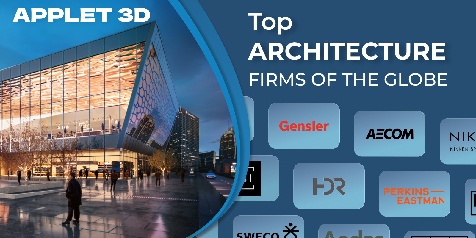 Top Architecture Firms of the Globe 2024