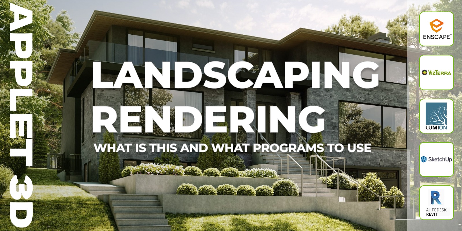 Landscaping rendering: what is this and what programs to use