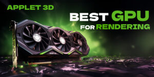 Best GPU for rendering
